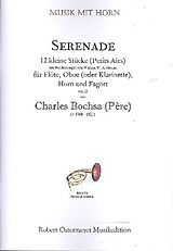 Charles ( Père) Bochsa Notenblätter Serenade op.12 für Flöte, Oboe (Klarinette)