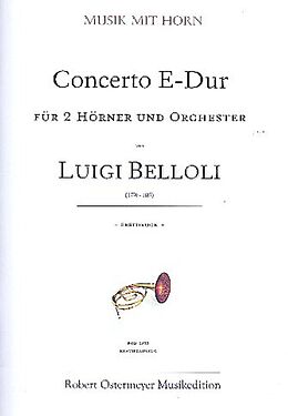 Luigi Belloli Notenblätter Konzert E-Dur für 2 Hörner und Orchester