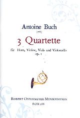Antoine Buch Notenblätter 3 Quartette op.1