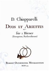 D. Chiapparelli Notenblätter Receuil de Duos et Ariettes op.1 für 2 Hörner