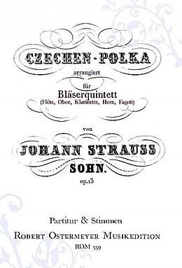 Johann (Sohn) Strauss Notenblätter Czechen-Polka für Flöte, Oboe, Klarinette