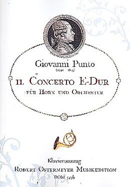Johann Wenzel ) Punto Giovanni (= Stich Notenblätter Konzert E-Dur Nr.11 für Horn und Orchester