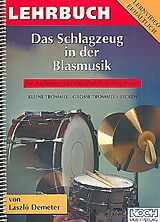 Laszlo Demeter Notenblätter Das Schlagzeug in der Blasmusik