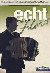 Florian Michlbauer Notenblätter Echt Flori