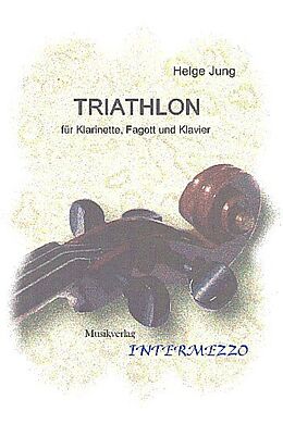 Helge Jung Notenblätter Triathlon für Klarinette, Fagott
