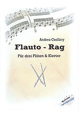 Andrea Csollány Notenblätter Flauto-Rag für 3 Flöten und Klavier