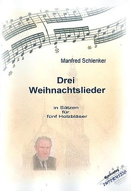 Manfred Schlenker Notenblätter 3 Weihnachtslieder