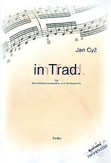 Jan Cyz Notenblätter In Trad für Blechbläser-Ensemble