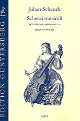Johannes Schenck Notenblätter Scherzi musicali op.6 (Nr.6+7)