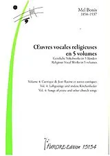Mel (Domange, Mélanie) Bonis Notenblätter Oeuvres vocales religieuses en 5 volumes Vol.4