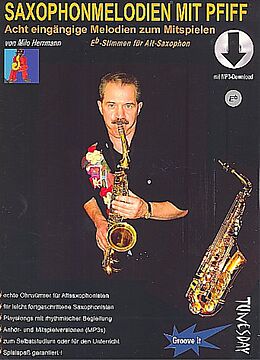 Milo (Klaus-Peter) Herrmann Notenblätter Saxophon-Melodien mit Pfiff (+MP3-Download)