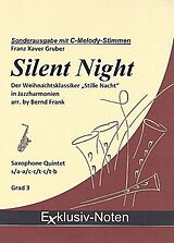 Franz Xaver Gruber Notenblätter Silent Night für 5 Saxophone