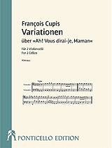 Francois Le Jeune Cupis Notenblätter Variationen über Ah ! Vous dirai-je, Maman