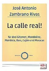 José Antonio Zambrano Rivas Notenblätter La calle real!