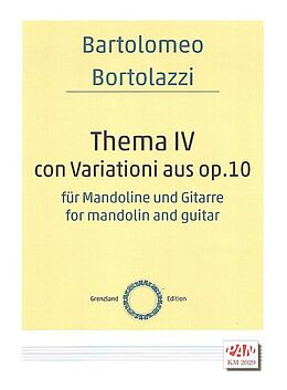 Bartolomeo Bortolazzi Notenblätter Thema IV con Variationi aus op.10