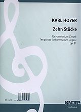 Karl Hoyer Notenblätter 10 Stücke op.51