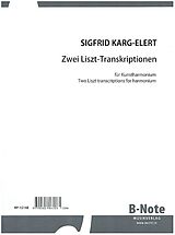 Sigfrid Karg-Elert Notenblätter 2 Liszt-Transkriptionen