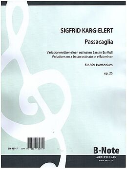 Sigfrid Karg-Elert Notenblätter Passacaglia es-Moll op.25