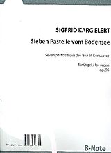 Sigfrid Karg-Elert Notenblätter 7 Pastelle vom Bodensee op.96