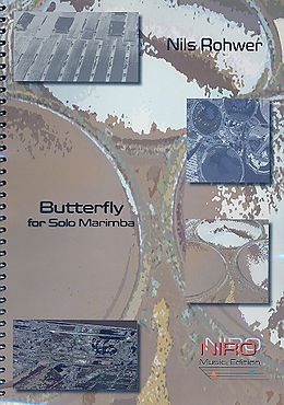 Nils Rohwer Notenblätter Butterfly für Marimbaphon solo