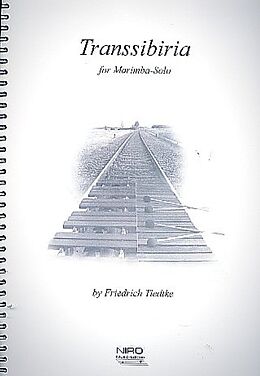 Friedrich Tiedtke Notenblätter Transsibiria für Marimbaphon