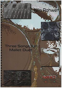 Nils Rohwer Notenblätter 3 Songs for Mallet Duet