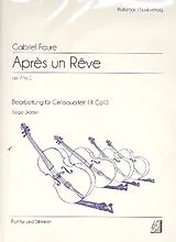 Gabriel Urbain Fauré Notenblätter Apres un rêve op.7,1