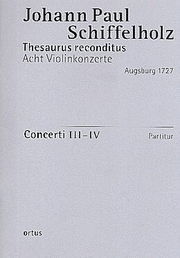 Johann Paul (Vater) Schiffelholz Notenblätter 8 Violinkonzerte Heft 2 op.1 (Konzerte 3-4)