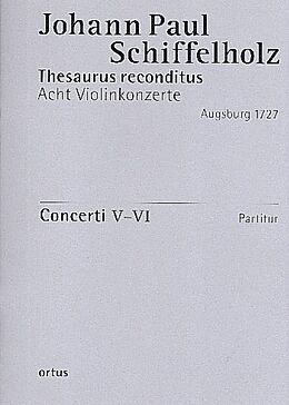 Johann Paul (Vater) Schiffelholz Notenblätter 8 Violinkonzerte Heft 3 op.1 (Konzerte 5-6)