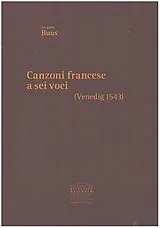 Jacques Buus Notenblätter Canzoni francese a sei voci