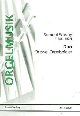 Samuel *1766 Wesley Notenblätter Duo für Orgel zu 4 Hände oder für