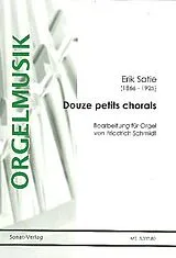 Erik Satie Notenblätter 12 petits chorales