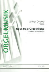 Lothar Graap Notenblätter 9 freie Orgelstücke für den Gottesdienst