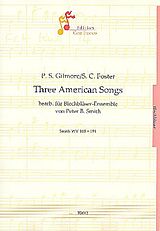 P.S. Gilmore Notenblätter 3 american songs