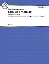 Percy Aldridge Grainger Notenblätter Early One Morning