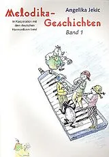 Angelika Jekic Notenblätter Melodikageschichten Band 1