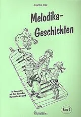 Angelika Jekic Notenblätter Melodikageschichten Band 2