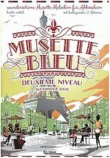 Alexander Jekic Notenblätter Musette Bleu - Deuxième Niveau