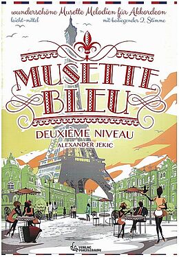 Alexander Jekic Notenblätter Musette Bleu - Deuxième Niveau