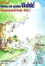 Karl Knopf Notenblätter Komm, wir spielen Ukulele! Band 2