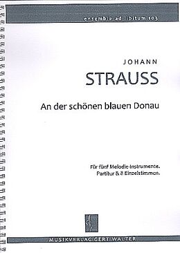 Johann (Sohn) Strauss Notenblätter An der schönen blauen Donau