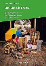 José J. Cortijo Notenblätter Cha-Cha a la Cacha