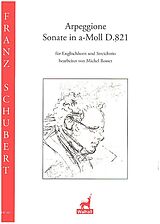 Franz Schubert Notenblätter Arpeggione - Sonate in a-Moll D. 821