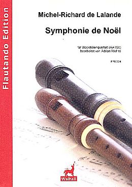 Michel-Richard Delalande Notenblätter Symphonie de Noel