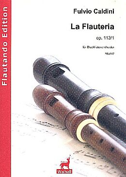 Fulvio Caldini Notenblätter La Flauteria op.113,1