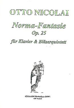 Wolfram König Notenblätter Norma - Fantasie op.25