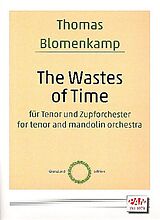 Thomas Blomenkamp Notenblätter The Wastes of Time