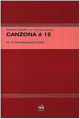 Giovanni Gabrieli Notenblätter Canzona à 12