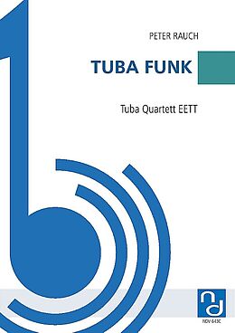 Peter Rauch Notenblätter Tuba Funk