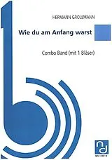 Hermann Grollmann Notenblätter Wie du am Anfang warst
